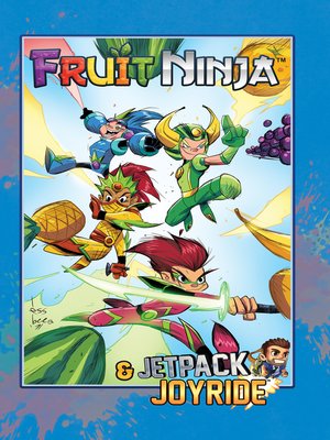 cover image of Fruit Ninja & Jetpack Joyride Collection